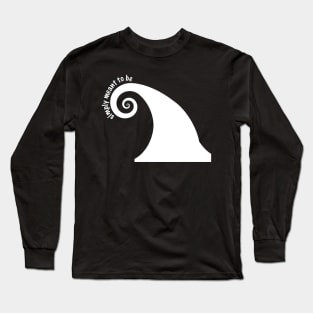 Simply Meant To Be Long Sleeve T-Shirt